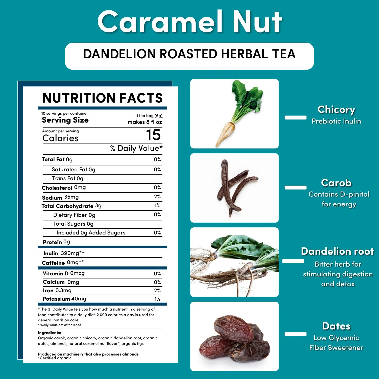 Dandelion Caramel Nut Roasted Herbal Tea - Image 14
