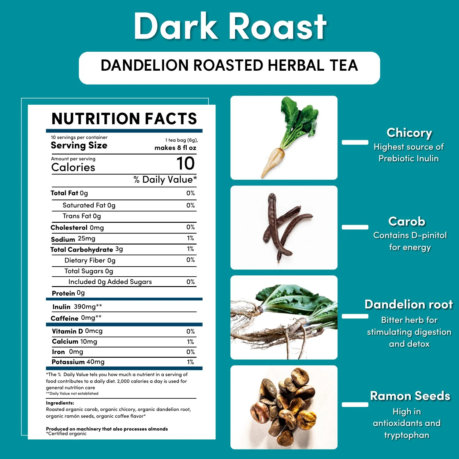 Dandelion Dark Roast Roasted Herbal Tea - Image 22