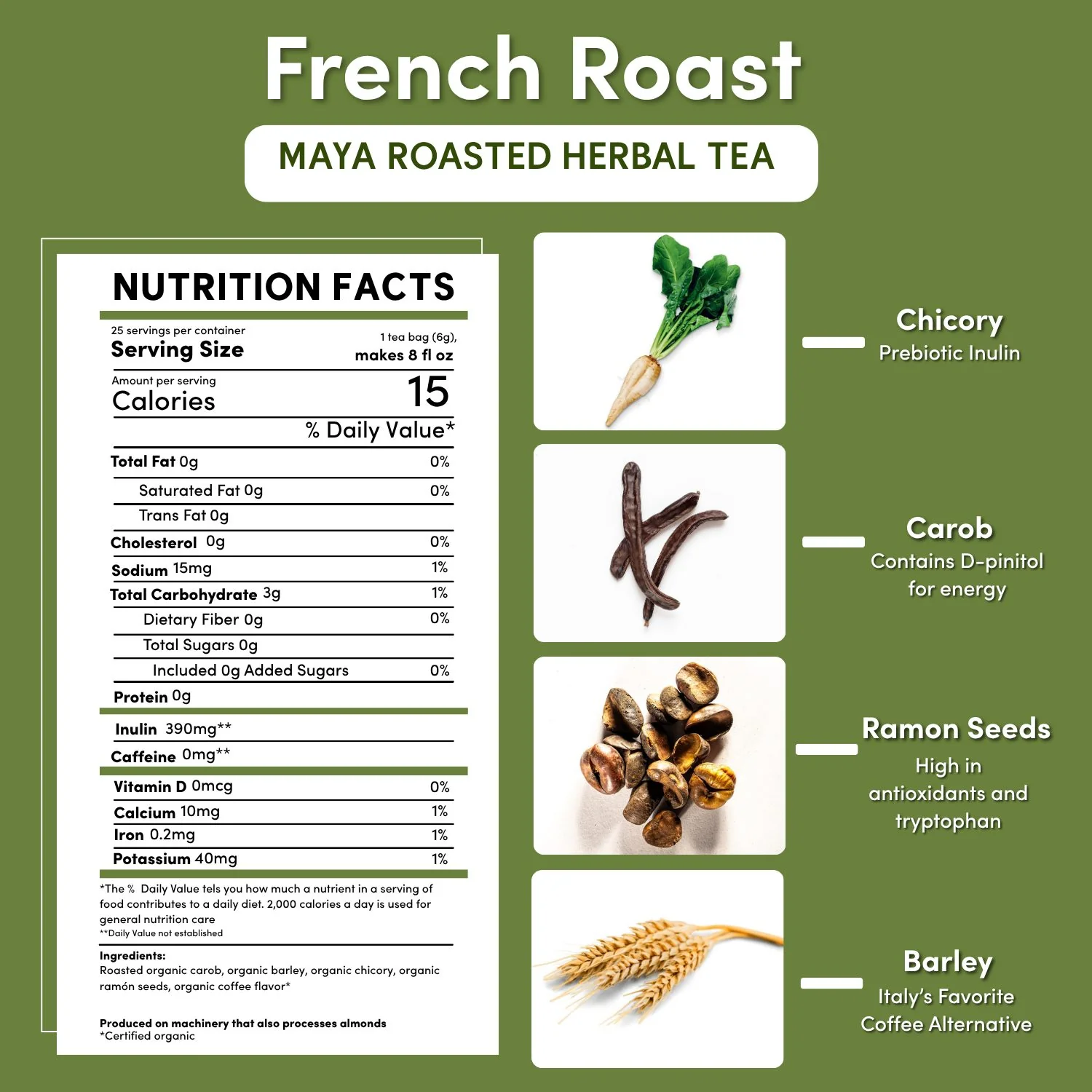 French Roast Roasted Herbal Tea - Image 15